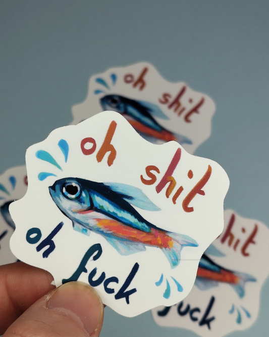 Man, I Love Fish: "oh shit, oh fuck" - Sticker